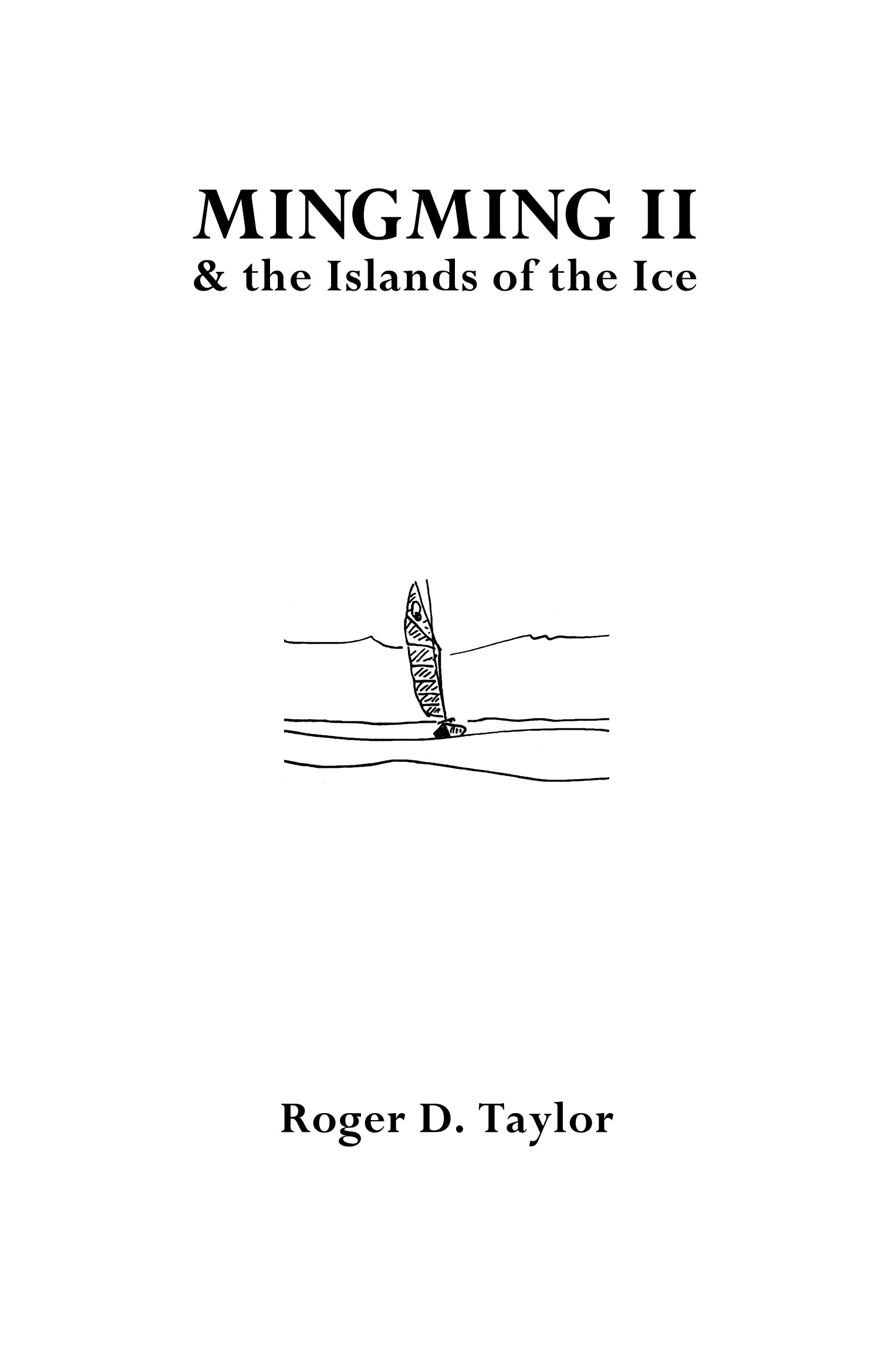 Mingming II & the Isands of the Ice Cover